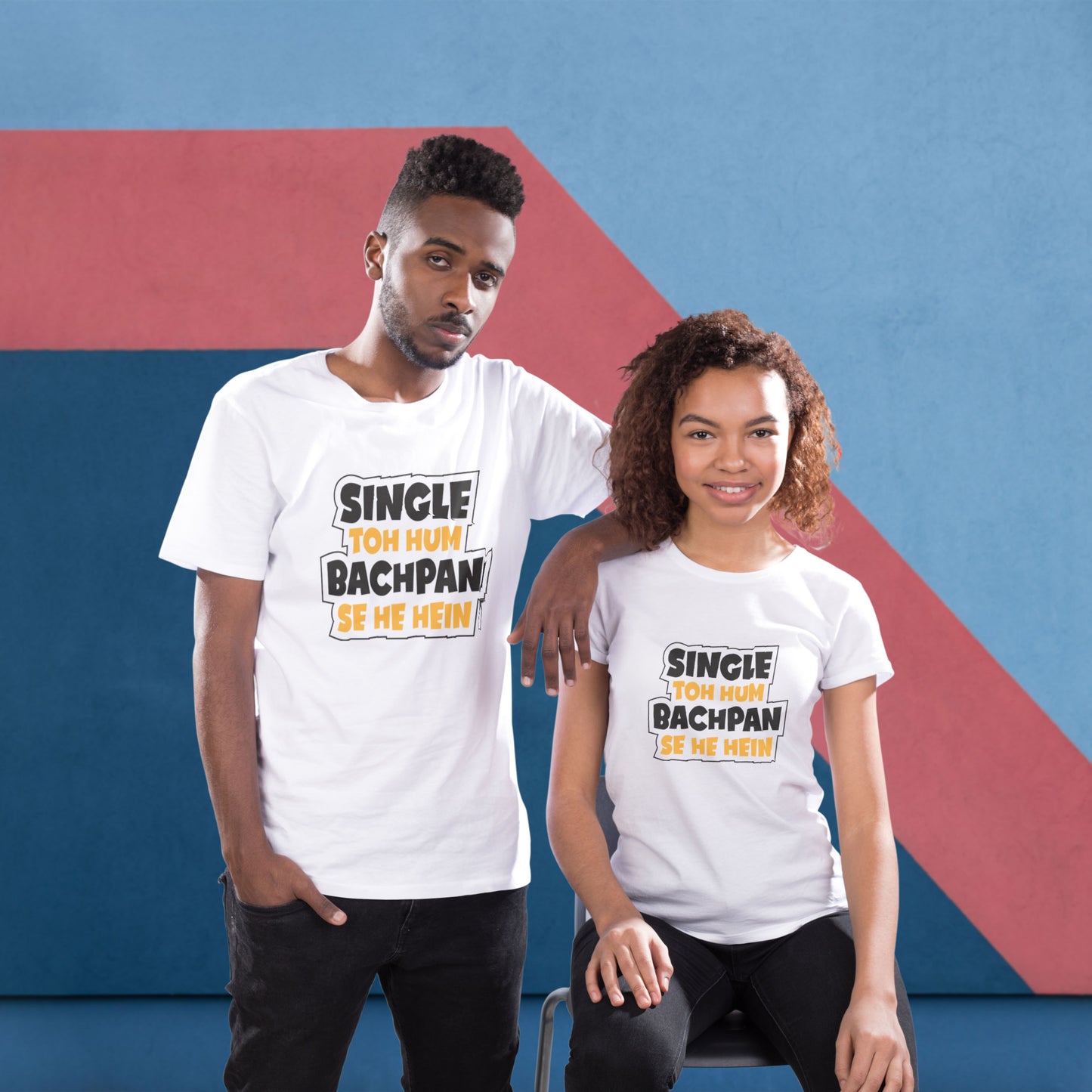 Desi shirts, Single Toh Hum Bachpan Se he Hain | NYTransfers